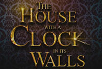 The House With A Clock In Its Walls trailer